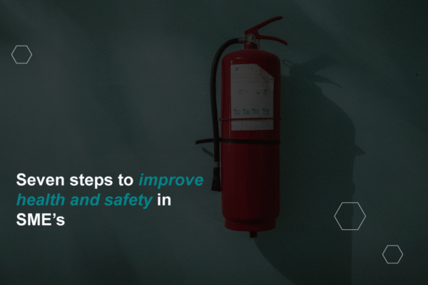 Seven Steps to Improve Health and Safety in SME’s | Latest News